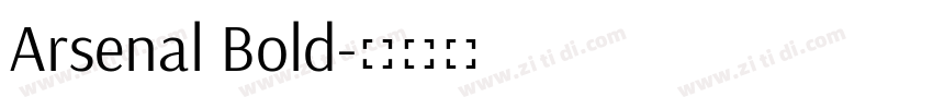 Arsenal Bold字体转换